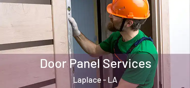 Door Panel Services Laplace - LA